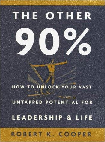 Cover of The Other 90% by Robert K. Cooper