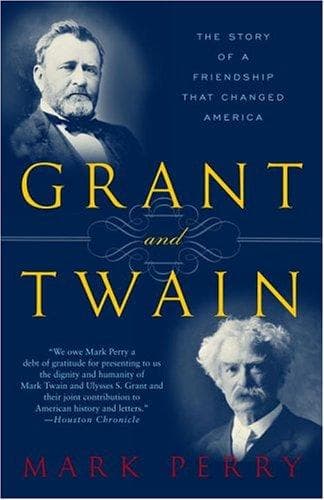 Cover of Grant and Twain by Mark Perry