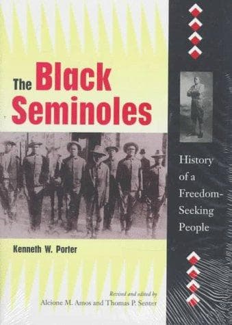 Cover of The Black Seminoles by Porter, Kenneth Wiggins