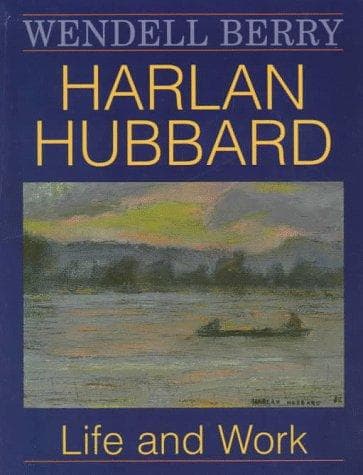 Cover of Harlan Hubbard by Wendell Berry