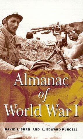 Cover of Almanac of World War I by David F. Burg