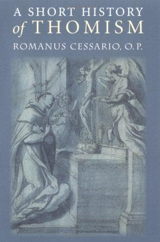 Cover of A Short History of Thomism by Romanus Cessario