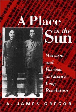Cover of A Place in the Sun by A. James Gregor