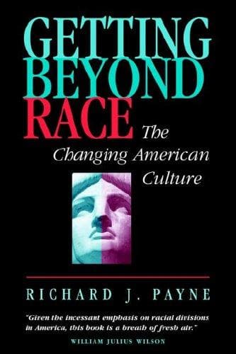 Cover of Getting beyond race by Payne, Richard J