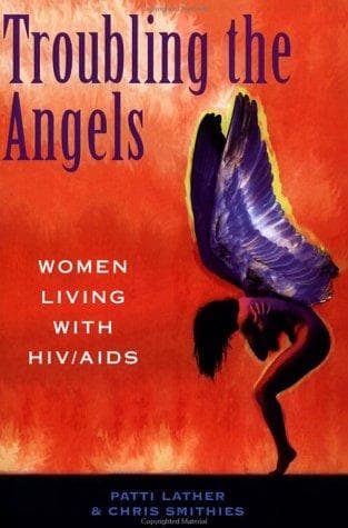 Cover of Troubling the angels by Patricia Ann Lather