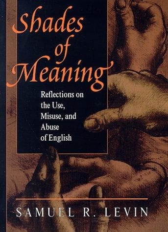 Cover of Shades of meaning by Samuel R. Levin