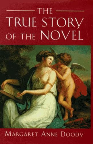 Cover of The true story of the novel by Margaret Anne Doody