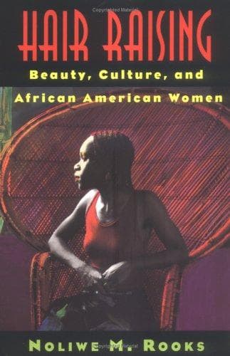 Cover of Hair raising by Noliwe M. Rooks