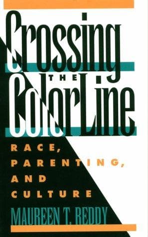 Cover of Crossing the color line by Maureen T. Reddy