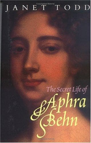 Cover of The secret life of Aphra Behn by Janet M. Todd