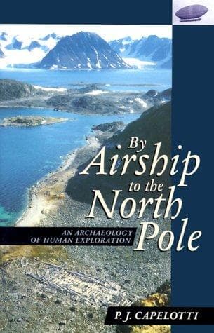 Cover of By airship to the North Pole by P. J. Capelotti