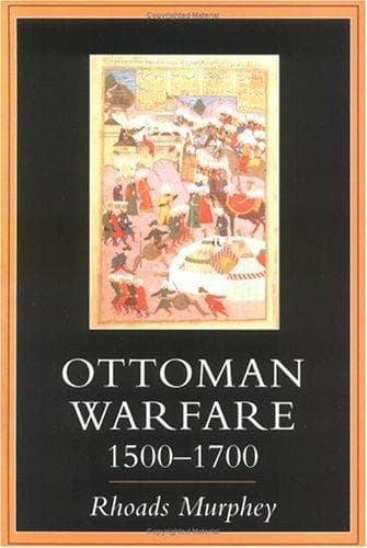 Cover of Ottoman warfare, 1500-1700 by Murphey, Rhoads