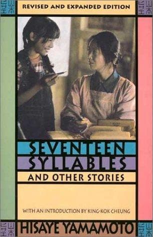 Cover of Seventeen syllables and other stories by Hisaye Yamamoto
