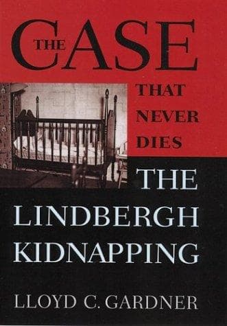 Cover of The Case That Never Dies by Lloyd C. Gardner