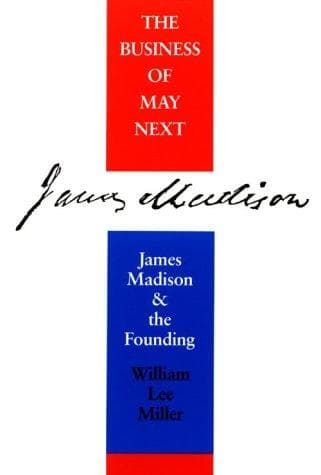 Cover of The Business of May Next by William Lee Miller