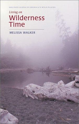 Cover of Living on Wilderness Time by Melissa Walker