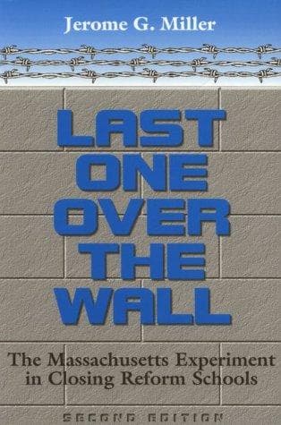 Cover of Last one over the wall by Jerome G. Miller