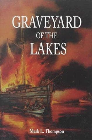 Cover of Graveyard of the Lakes (Great Lakes Books) by Mark L. Thompson