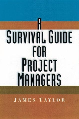 Cover of A survival guide for project managers by Taylor, James