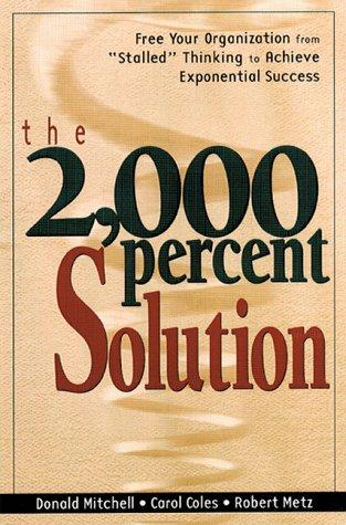 Cover of The 2,000 percent solution by Mitchell, Donald