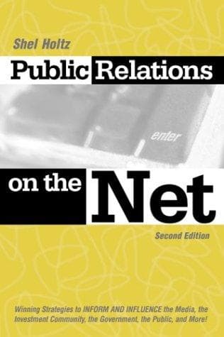 Cover of Public relations on the Net by Shel Holtz