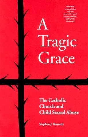 Cover of A tragic grace by Stephen J. Rossetti
