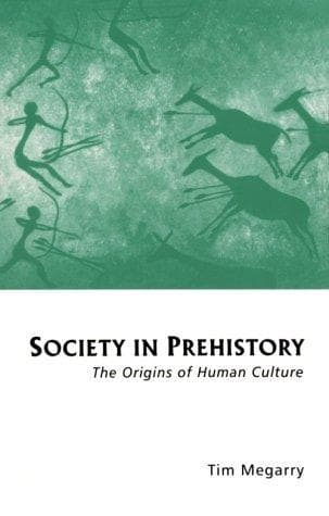 Cover of Society in prehistory by Tim Megarry