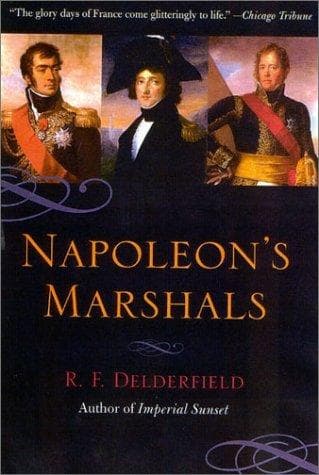 Cover of Napoleon's marshals by R. F. Delderfield