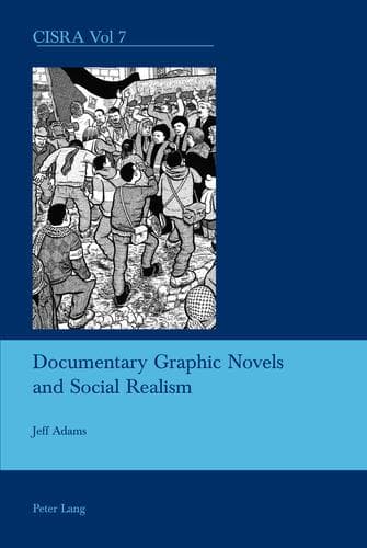 Cover of Documentary graphic novels and social realism by Jeff Adams