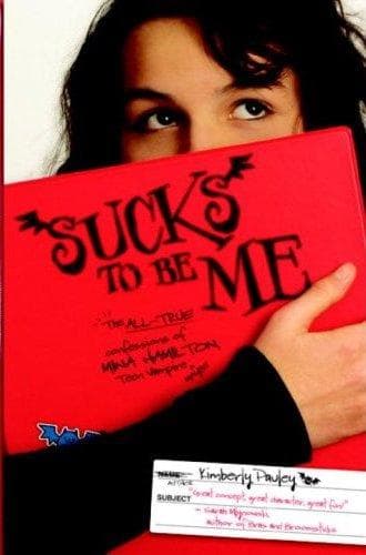 Cover of Sucks to be me by Kimberly Pauley