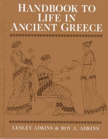 Cover of Handbook to life in ancient Greece by Lesley Adkins