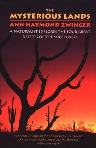 Cover of The mysterious lands by Ann Zwinger