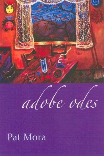 Cover of Adobe Odes by Pat Mora