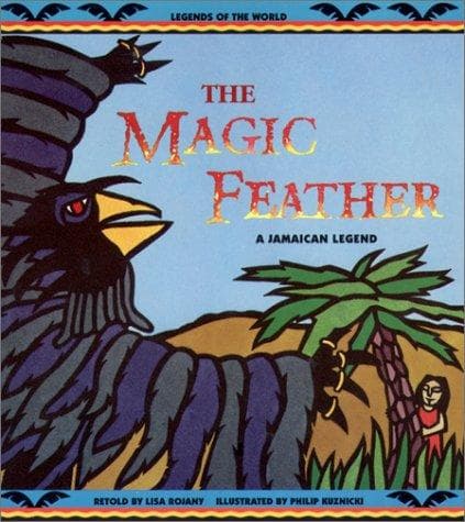 Cover of The magic feather by Lisa Rojany-Buccieri