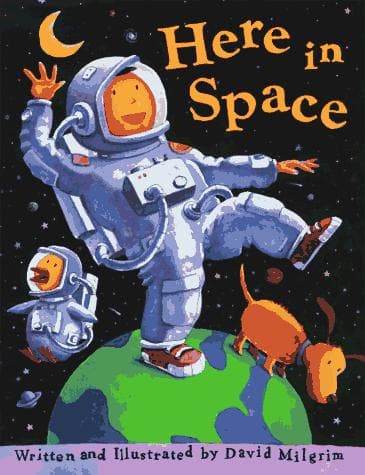 Cover of Here in space by David Milgrim