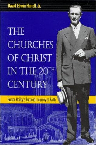 Cover of The Churches of Christ in the twentieth century by David Edwin Harrell