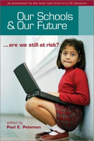 Cover of Our Schools and Our Future by Paul E. Peterson