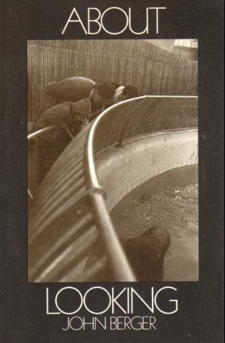 Cover of About Looking by John Berger