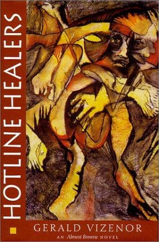 Cover of Hotline healers by Gerald Robert Vizenor