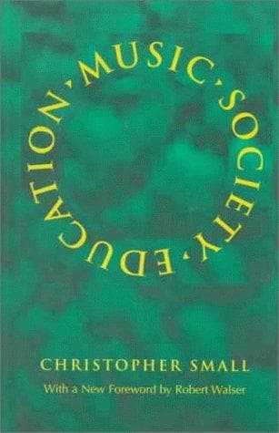 Cover of Music, society, education by Christopher Small