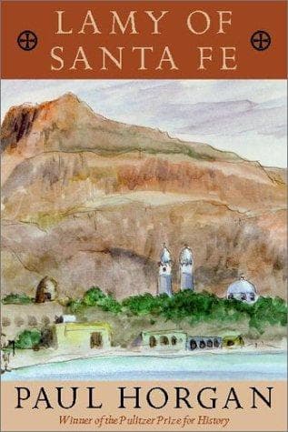 Cover of Lamy of Santa Fe by Paul Horgan
