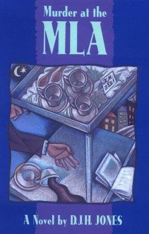 Cover of Murder at the MLA by D. J. H. Jones