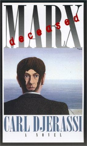 Cover of Marx, deceased by Carl Djerassi