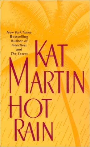 Cover of Hot rain by Kat Martin