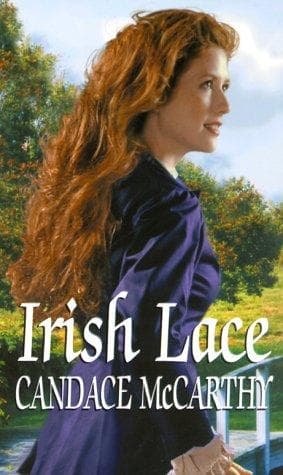 Cover of Irish lace by Candace McCarthy