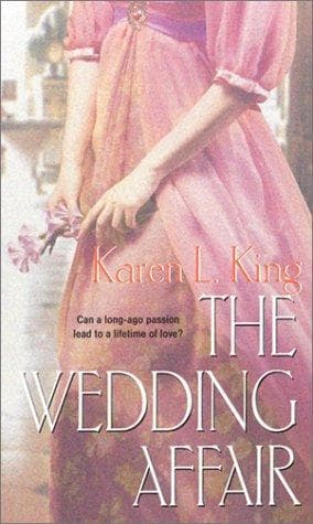 Cover of The wedding affair by Karen L. King