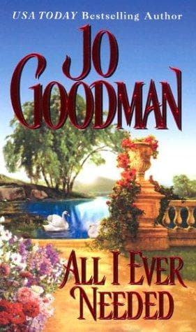Cover of All I ever needed by Jo Goodman
