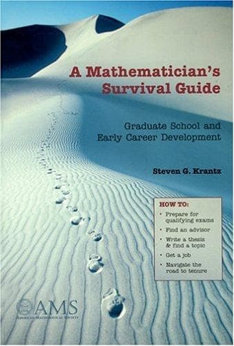 Cover of A mathematician's survival guide by Steven G. Krantz