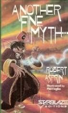 Cover of Another Fine Myth by Robert Lynn Asprin