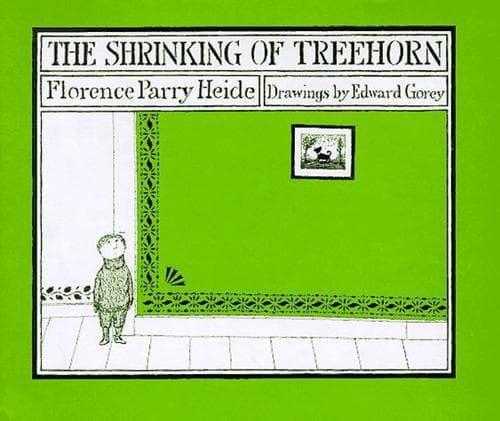 Cover of The Shrinking of Treehorn by Florence Parry Heide